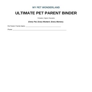 Ultimate Pet Parent Binder – Single Pet Edition